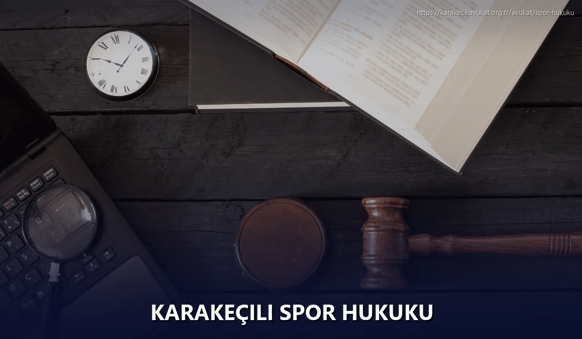 Karakeçili Spor Hukuku